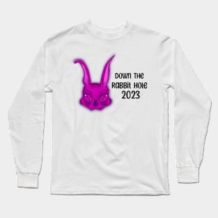 2023 Down the rabbit hole Long Sleeve T-Shirt